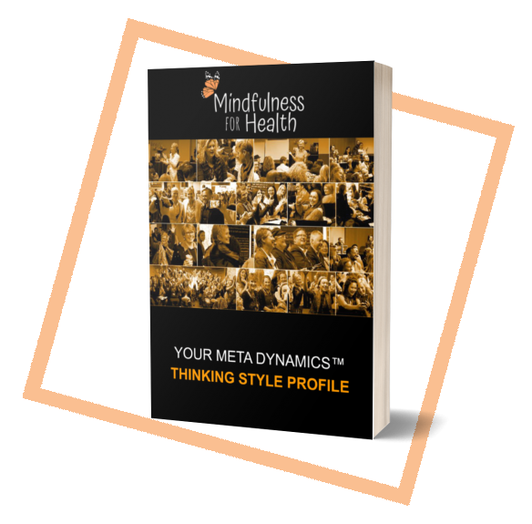 your meta dynamics thinking style profile book by mindfulness for health